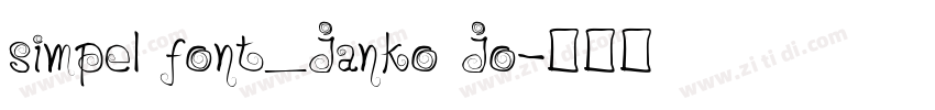 simpel font_Janko Jo字体转换